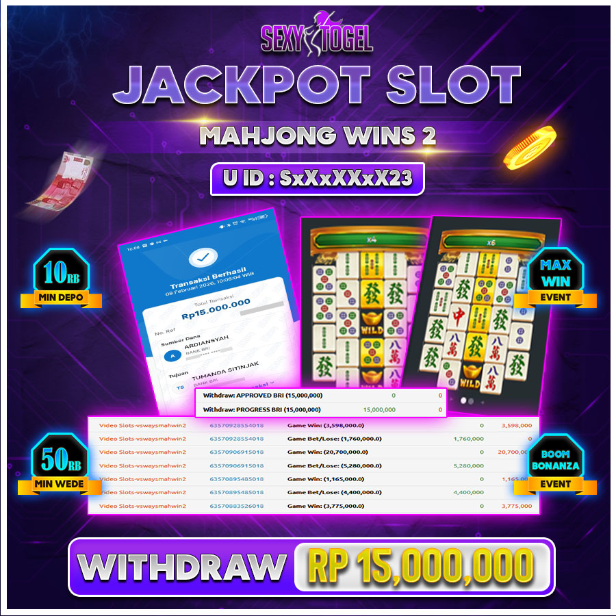 SEXYTOGEL JACKPOT SLOT MAHJONG WINS 2 Rp.15.000.000.,-LUNASss